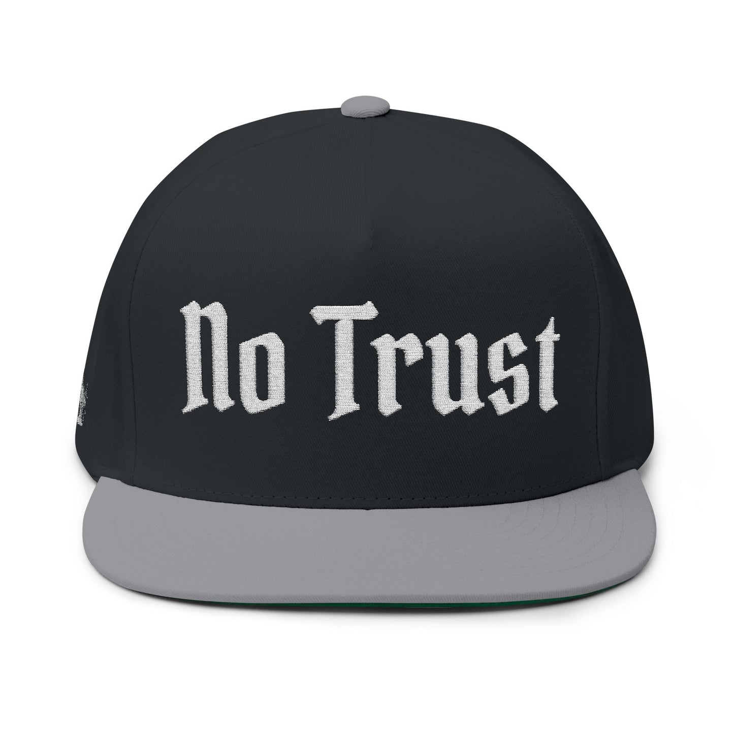 No Trust Embroidered Flat Bill Cap